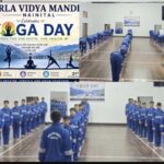 अंतर्राष्ट्रीय योग दिवस पर बिड़ला विद्या मंदिर मै